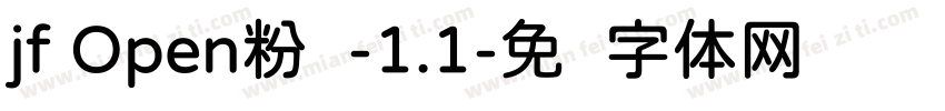 jf Open粉圆-1.1字体转换